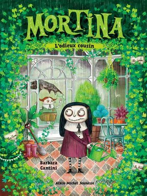 cover image of Mortina--tome 2--L'Odieux cousin